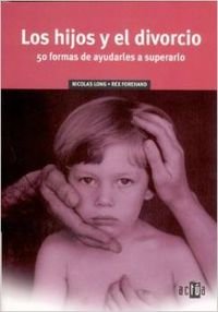 HIJOS Y EL DIVORCIO-ACTUA (SIN COLECCION)