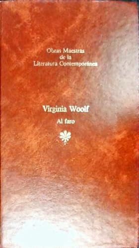 Al faro (Obras Maestras de la Literatura Contemporánea, No. 69)