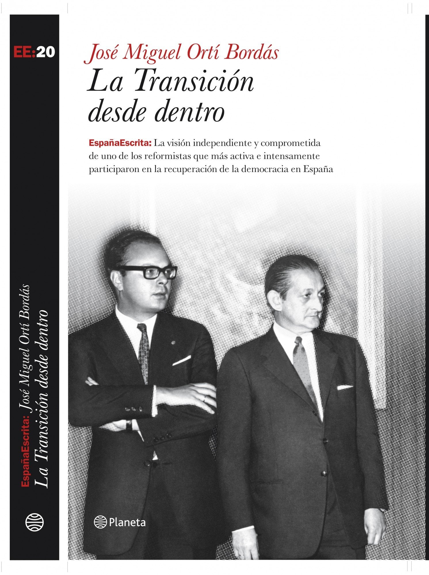 La Transición desde dentro (España Escrita)