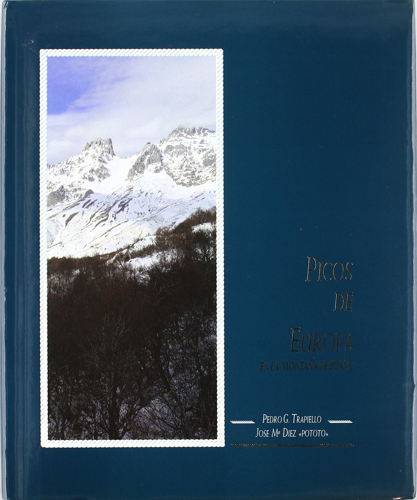 Picos de Europa en la montaña de Riaño