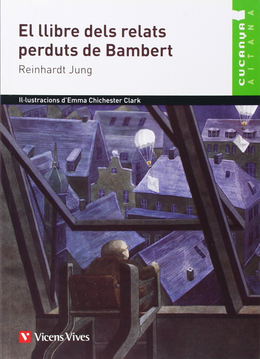 El Llibre Dels Relats Perduts De Bambert-Aitana (Col.lecció Cucanya Aitana) - 9788468207001