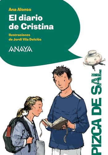 El diario de Cristina (Literatura Infantil (11 Años) - Pizca De Sal)