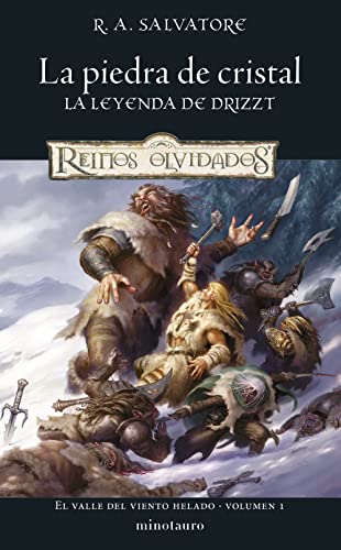El Valle del Viento Helado nº 01/03 La piedra de cristal (D&D Reinos Olvidados)