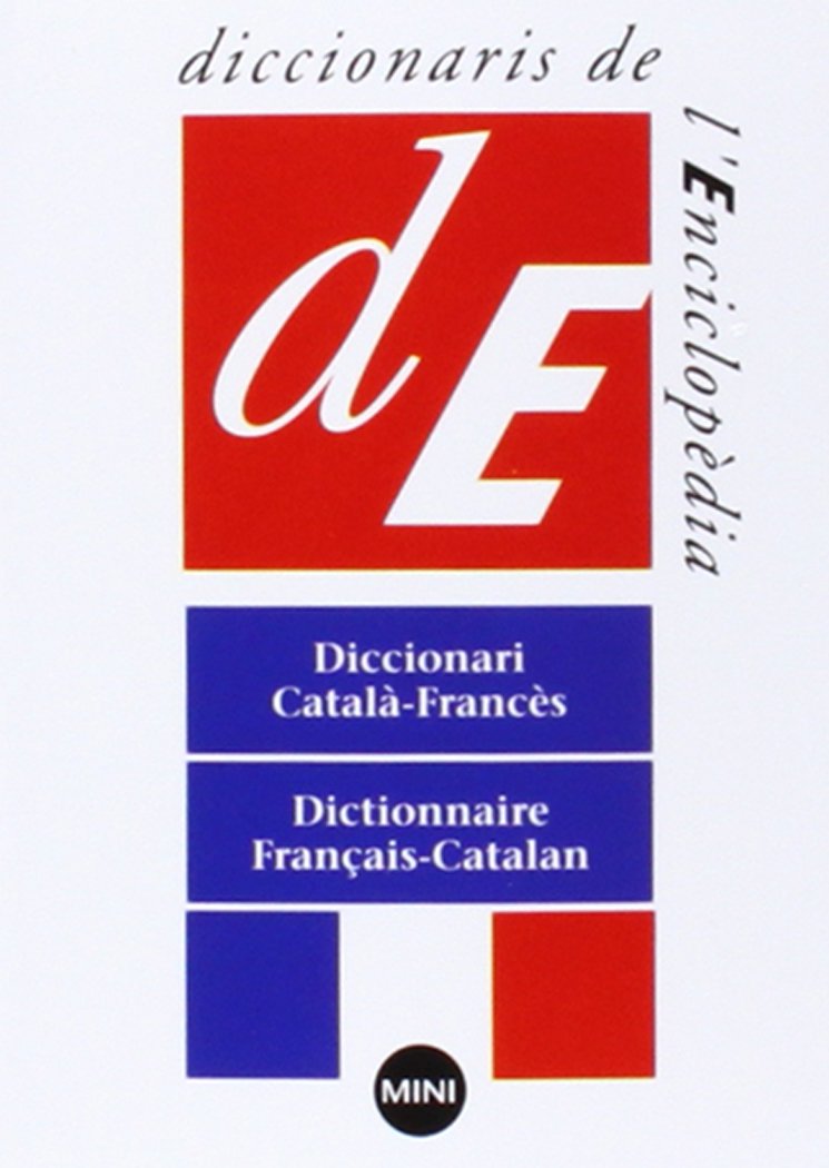 Diccionari MINI Català-Francès / Français-Catalan: Mini-dictionnaire français-catalan: 3 (Diccionaris Bilingües Mini)