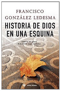 Historia de dios en una esquina: 287 (Serie Negra)