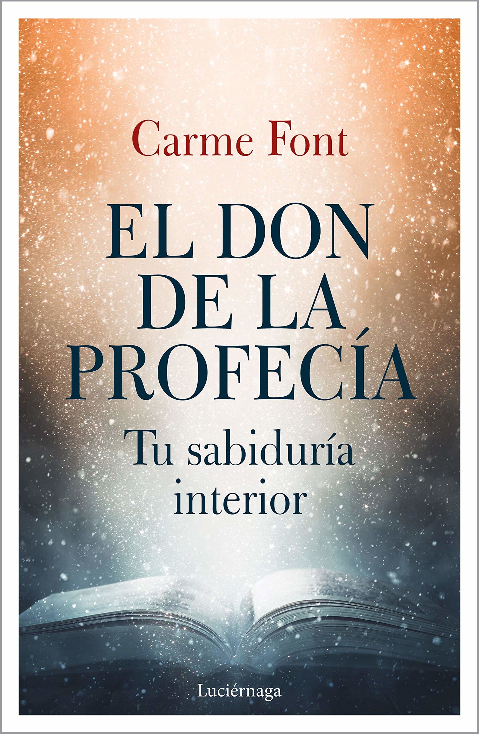 El don de la profecía: 1 (FILOSOFIAS Y RELIGIONES)