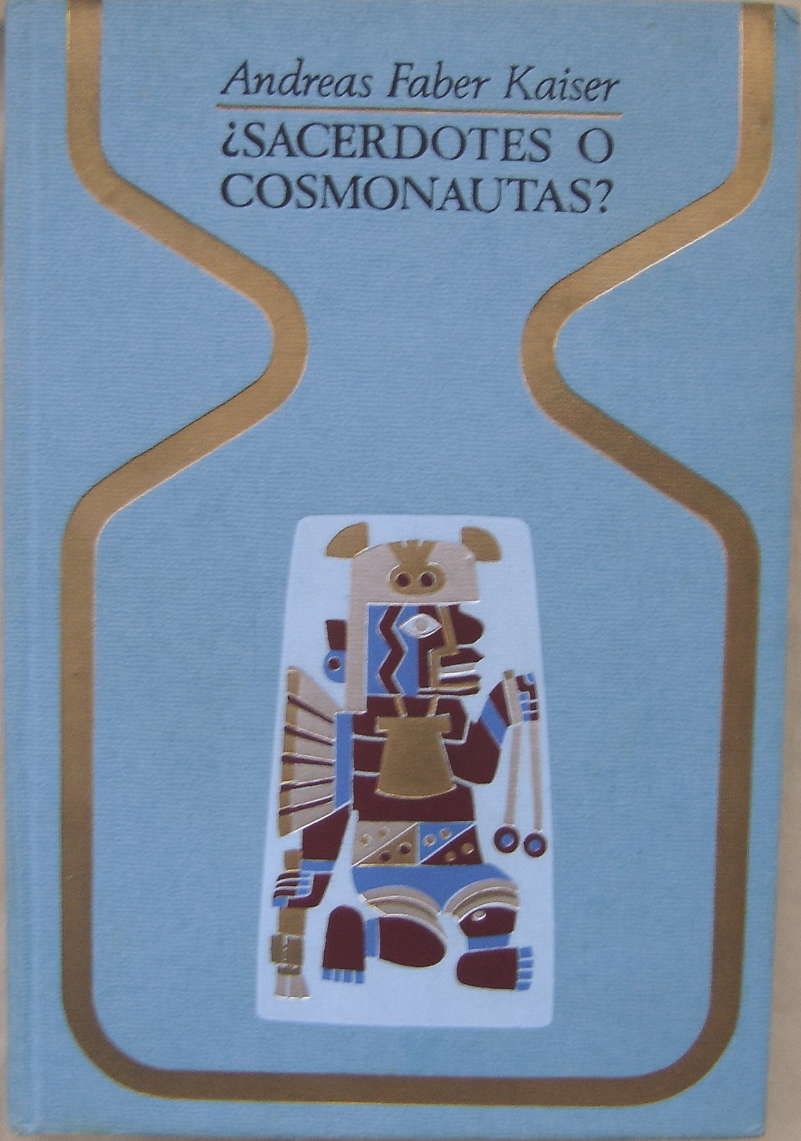 ?Sacerdotes o cosmonautas? (Otros mundo