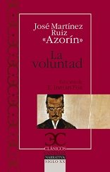 La voluntad: 003 (CLASICOS CASTALIA. C/C.)