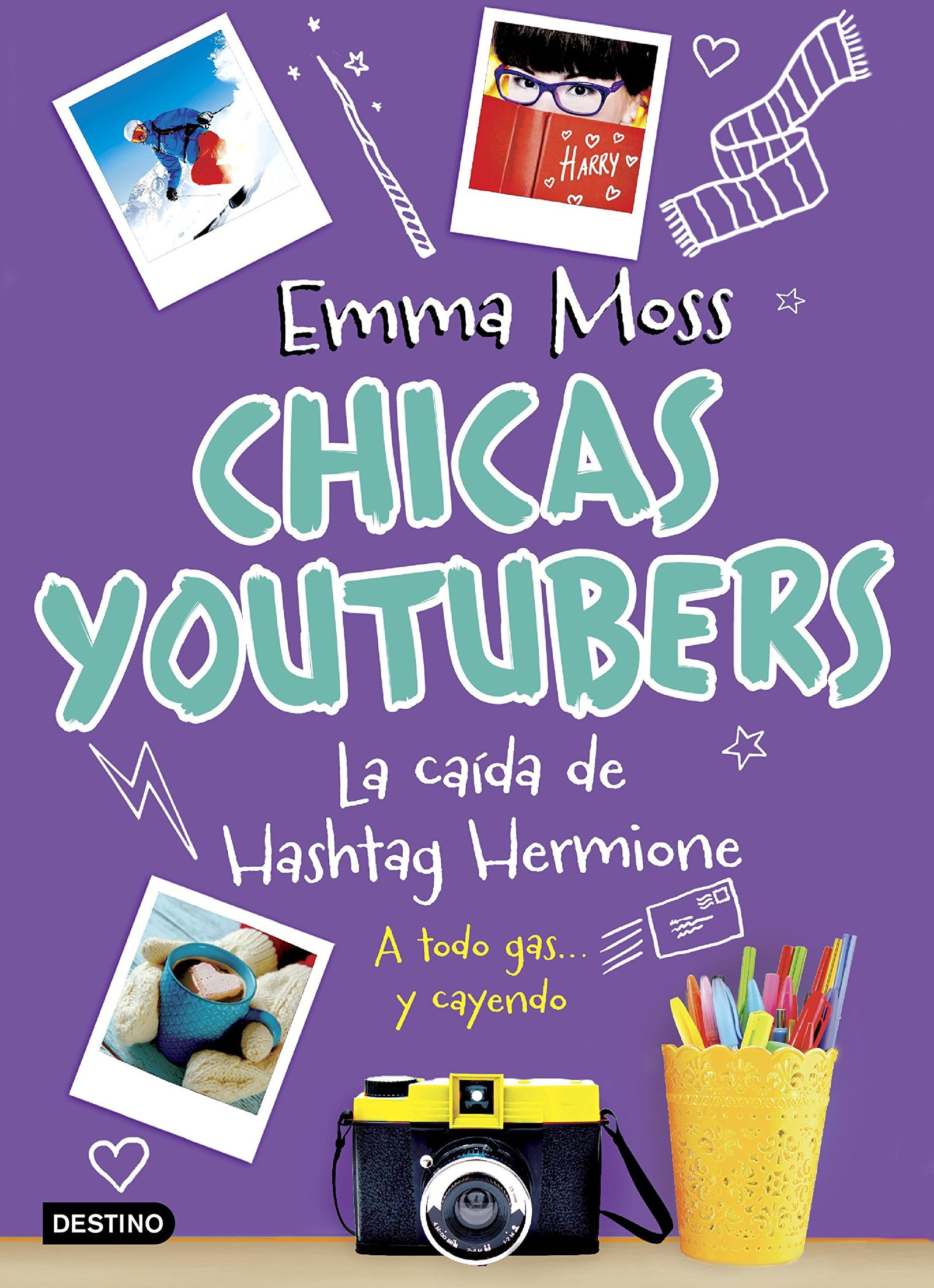 Chicas youtubers. La caída de Hashtag Hermione: 3 (La isla del tiempo)