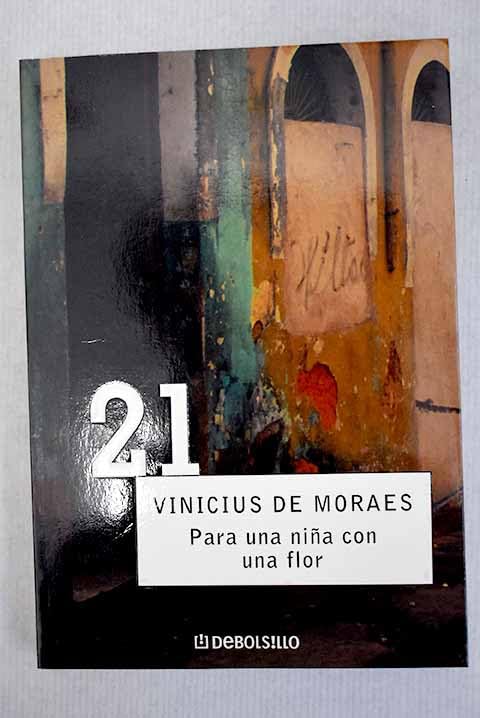 Para una nina con una flor / For a Girl with a Flower (Debolsillo 21)