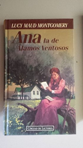 Ana, la de alamos ventosos