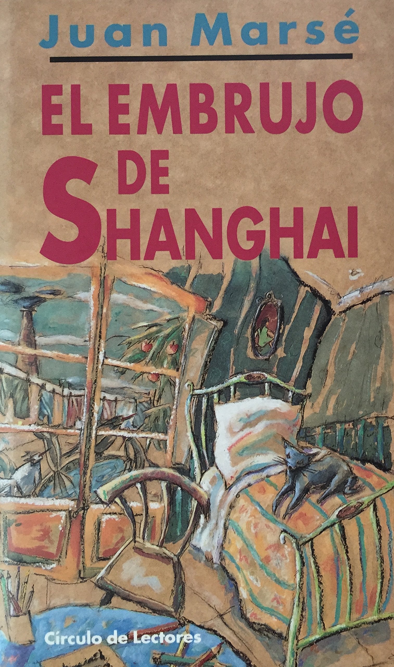 El Embrujo De Shanghai (Fiction, Poetry & Drama)