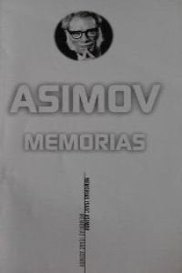 Memorias : autobiografiayo asimov