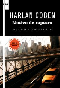 Motivos de ruptura: 1 (Serie Negra)