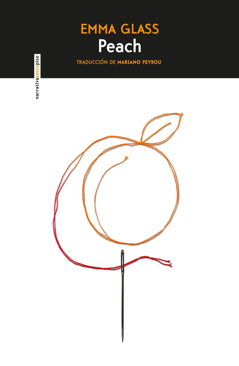 Peach (NARRATIVA SEXTO PISO)