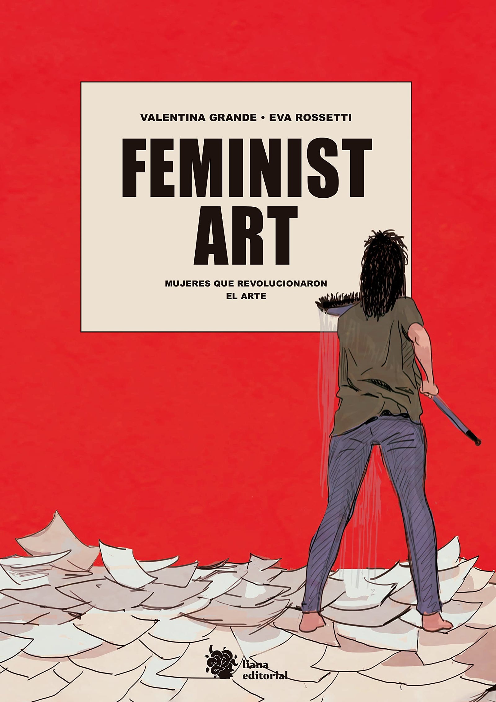 Feminist Art: Mujeres que revolucionaron el arte: 18 (Bromelia)