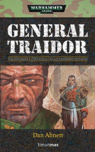 General traidor: 1 (NO Warhammer 40000)