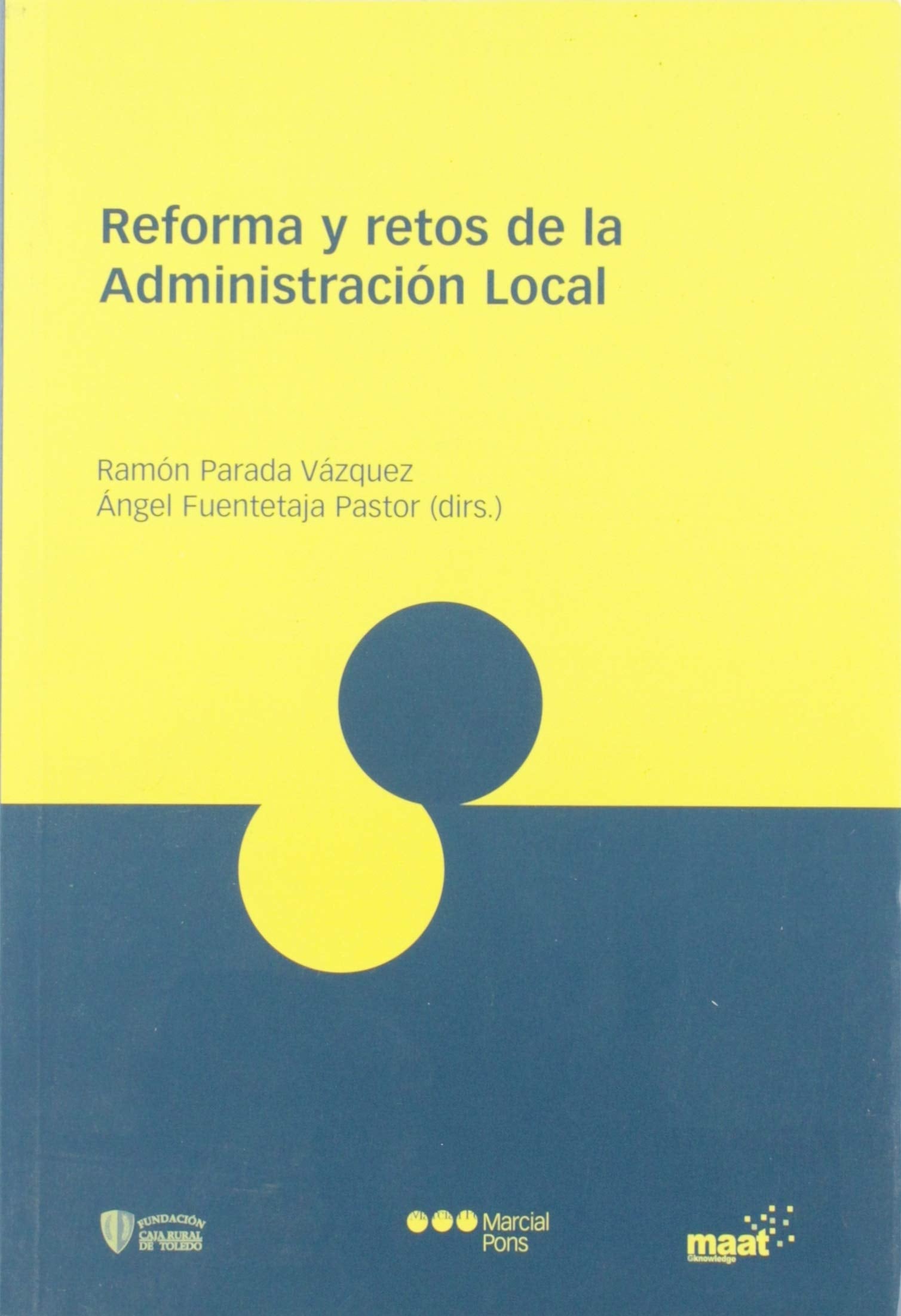 Reforma Y Retos De La Administracion Local