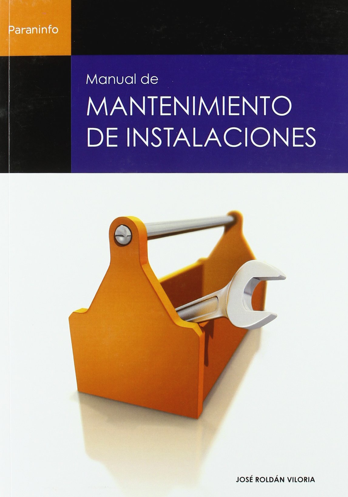 Manual de mantenimiento de instalaciones (Electricidad y Electrónica)