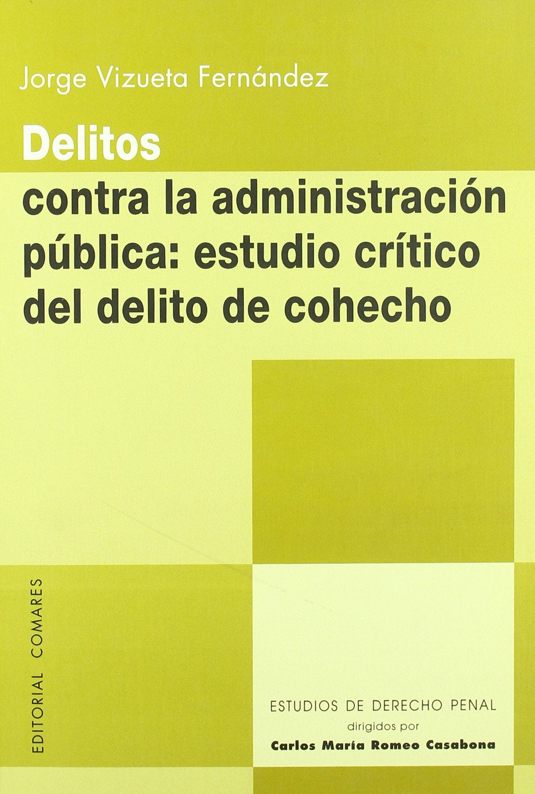 DELITOS CONTRA ADMINS.PUBLICA (SIN COLECCION)