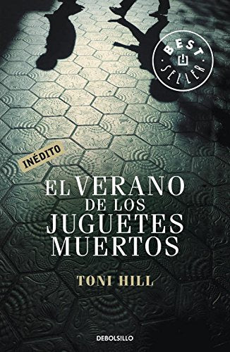 El verano de los juguetes muertos / The Summer of The Dead Toys