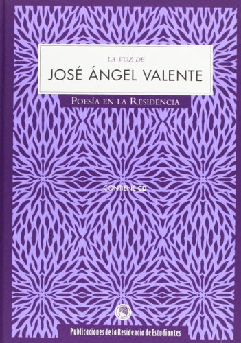 La voz de José Ángel Valente