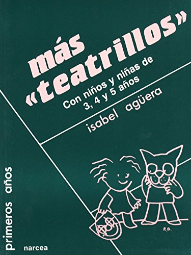 Más teatrillos: 29 (Primeros Años)
