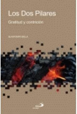 Los dos pilares: Gratitud y contrición (Betel)