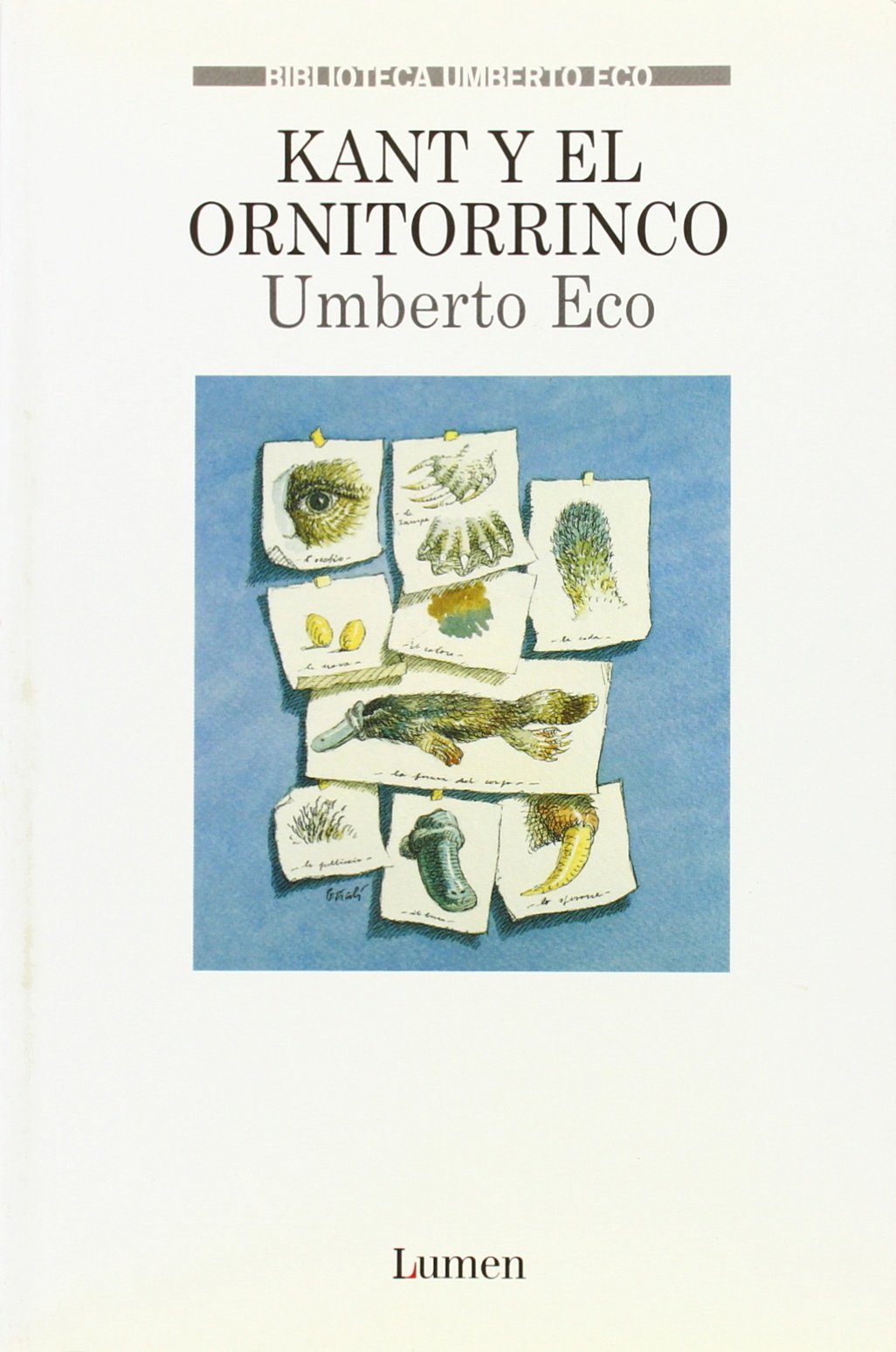Kant y el ornitorrinco (BIBLIOTECA UMBERTO ECO)