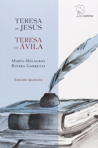 Teresa de Jesús: Teresa of Ávila: 5 (Serie Una historia verdadera)