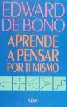 Aprende a pensar por ti mismo
