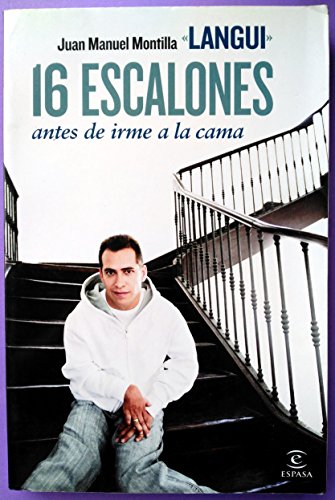 16 escalones antes de irme a la cama (FUERA DE COLECCIÓN Y ONE SHOT)