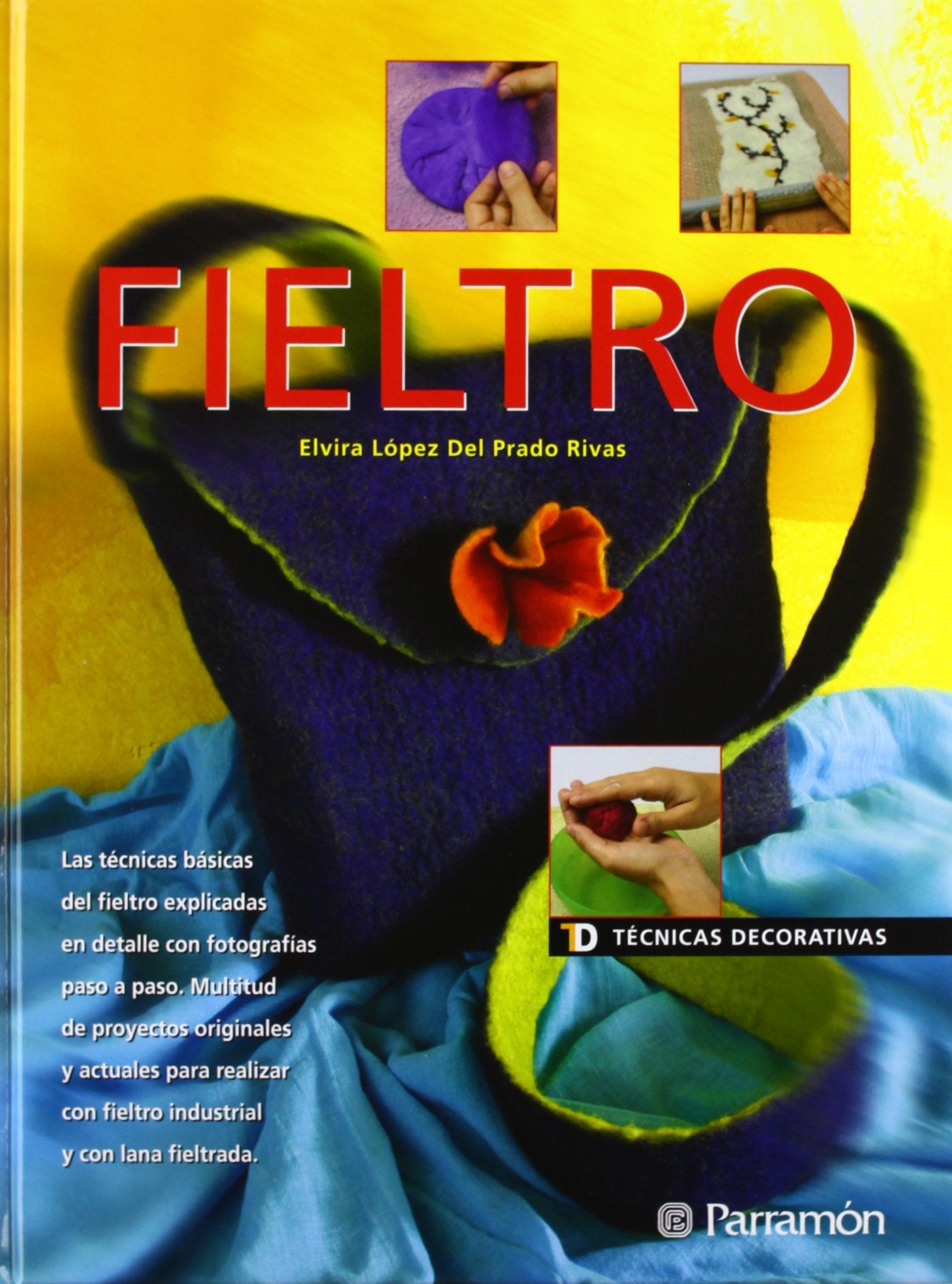 TECNICAS DECORATIVAS FIELTRO (Técnicas decorativas)