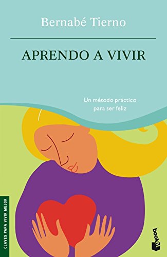 Aprendo a vivir: 1 (Prácticos siglo XXI)