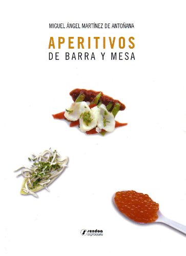 Aperitivos de barra y Mesa