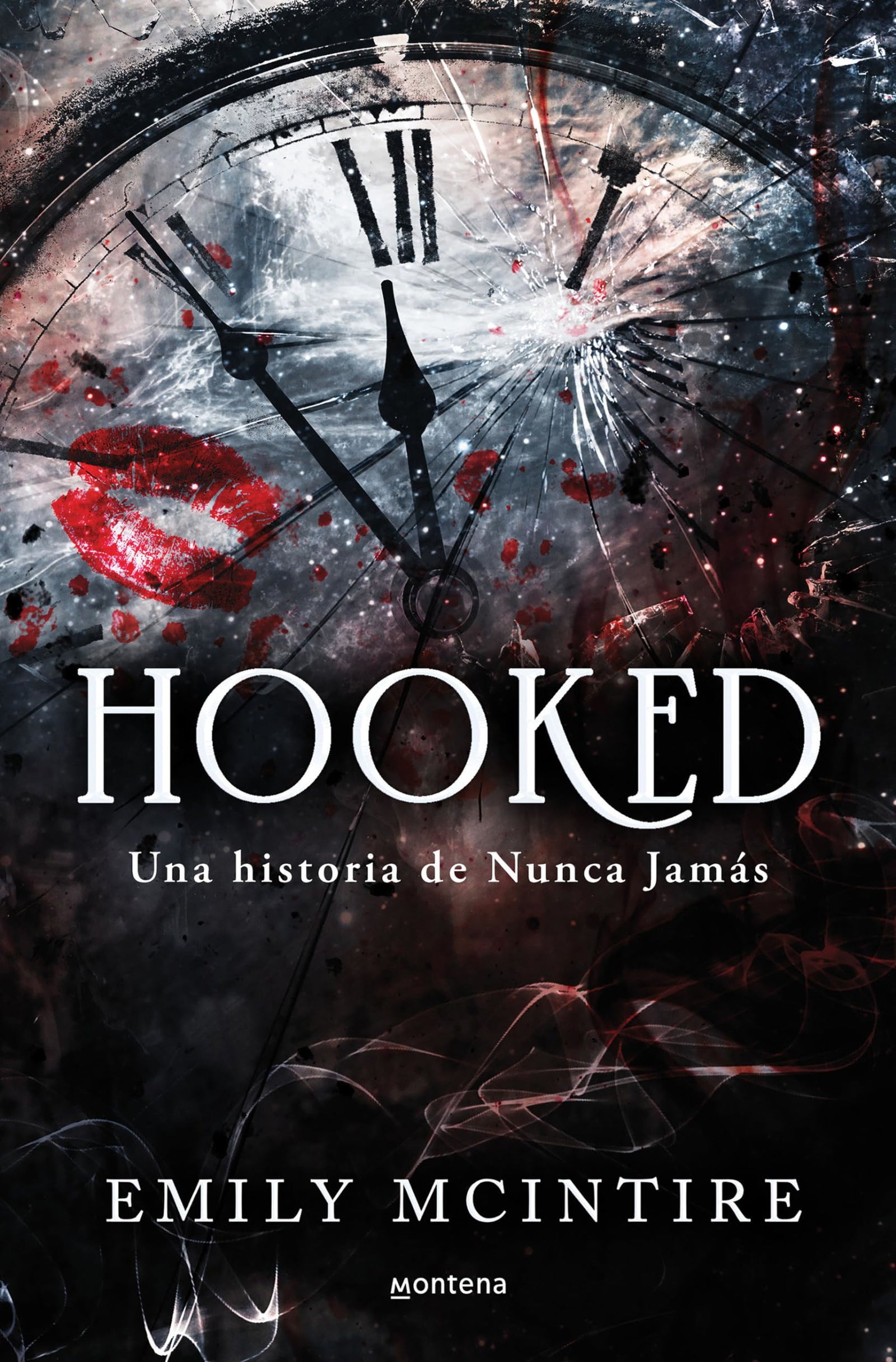 Hooked (Nunca Jamás 1): Una historia de Nunca Jamás (Lo más visto)