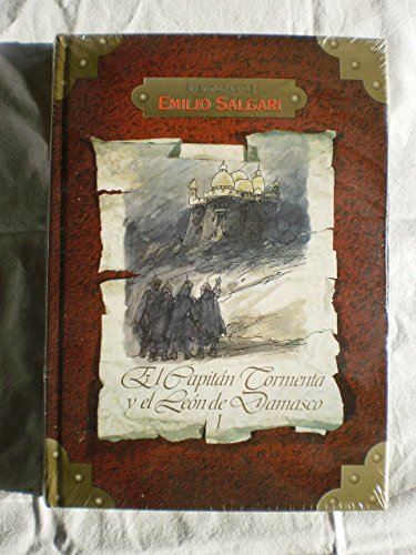 Aventuras de Emilio Salgari: El capitán Tormenta y el León de Damasco I: Vol.(1)