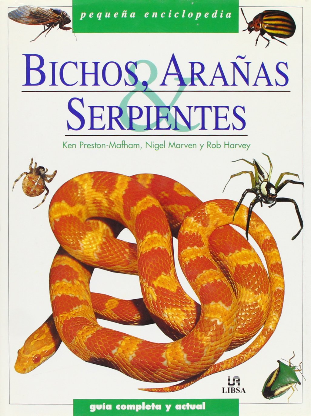 BICHOS,ARA?AS,SERPIENTES-PEQUE?A ENCICL. (SIN COLECCION)