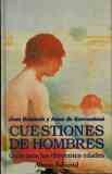 Cuestiones de hombres / Men's Issues: Guia Para Las Diferentes Edades (Libros Singulares)