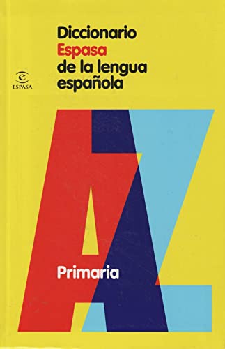 Diccionario Espasa de Primaria (DICCIONARIOS LEXICOS) - 9788467030952: 1