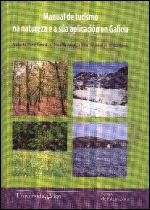 MANUAL DE TURISMO NA NATUREZA E A SúA APLICACIóN EN GALICIA