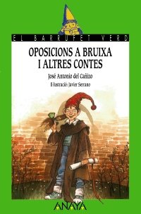 3. Oposicións a bruixa i altres contes (Cuentos, Mitos Y Libros-Regalo - El Barrufet Verd (Edición En Catalán))