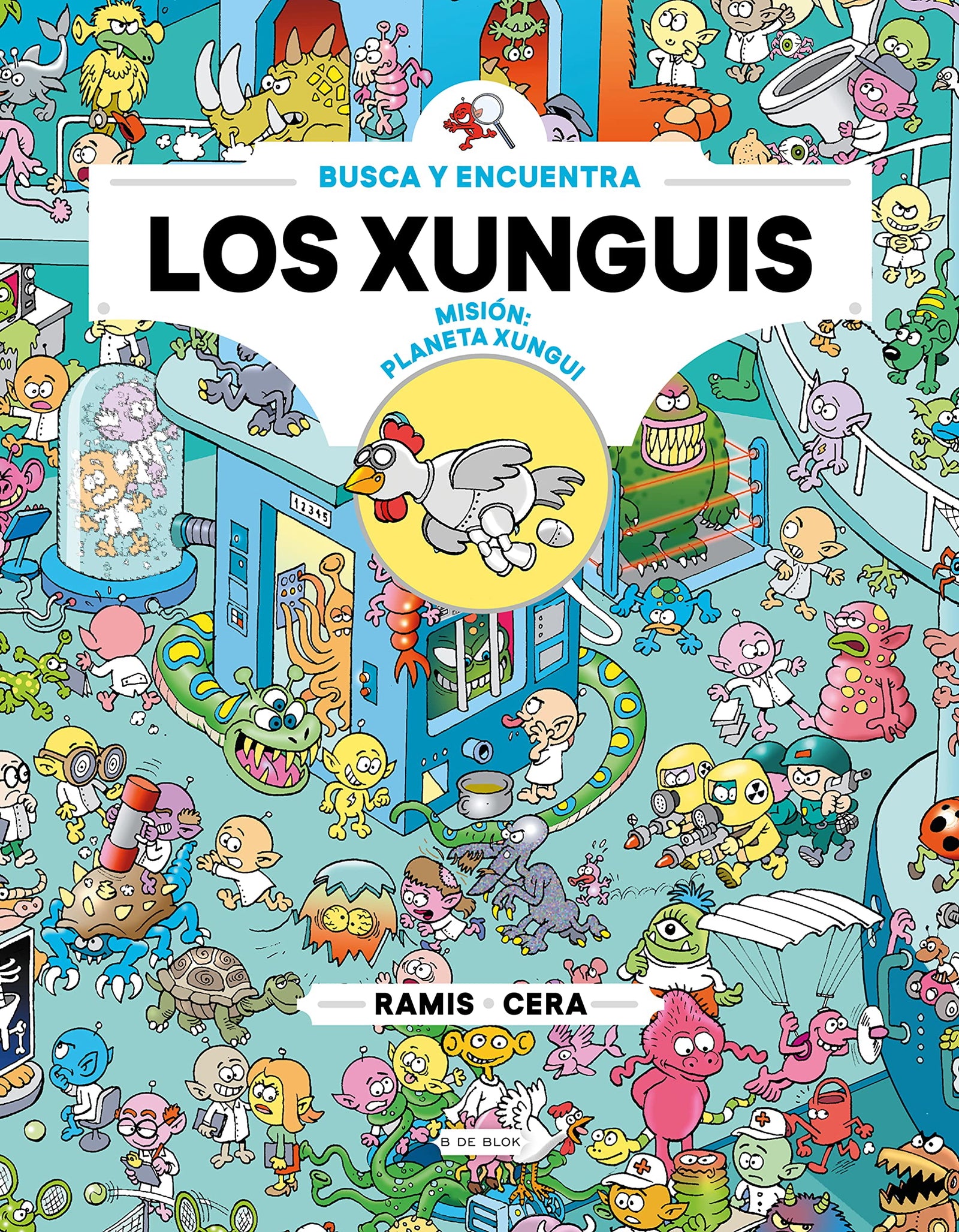 Busca y encuentra a Los Xunguis - Misión: planeta Xungui