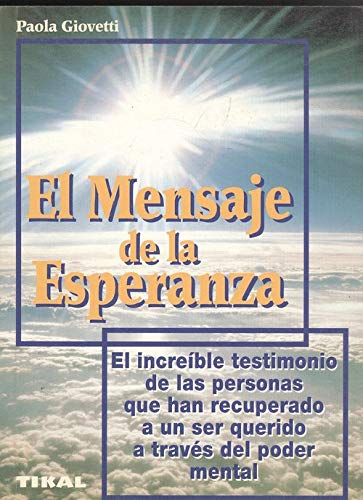 Mensaje De La Esperanza (SIN COLECCION)