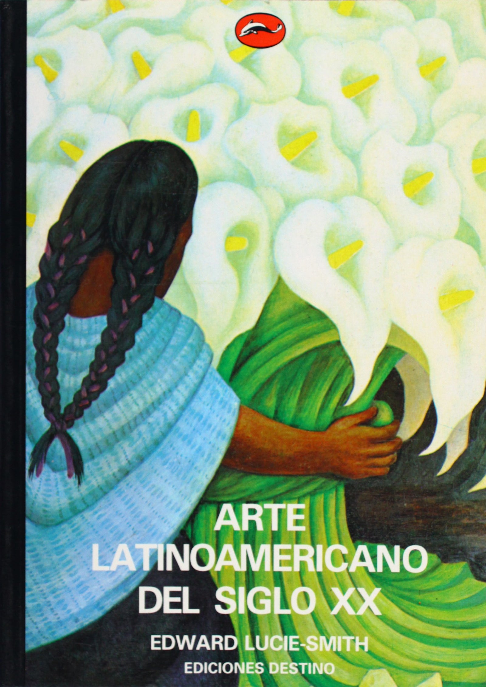 Arte Latinoamericano Siglo XX