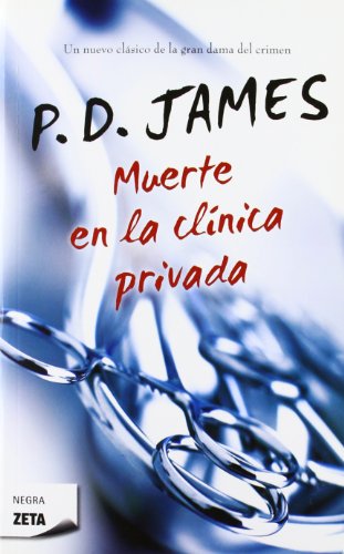 Muerte en la clínica privada (Adam Dalgliesh 14)