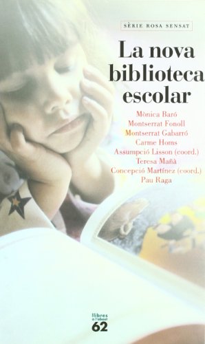 La nova biblioteca escolar (Llibres a l'Abast)