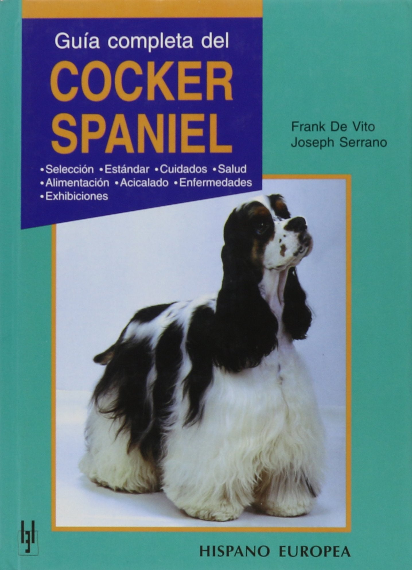 GUIA COMPLETA COCKER SPANIEL (SALUD,YOGA,RELAJACION)