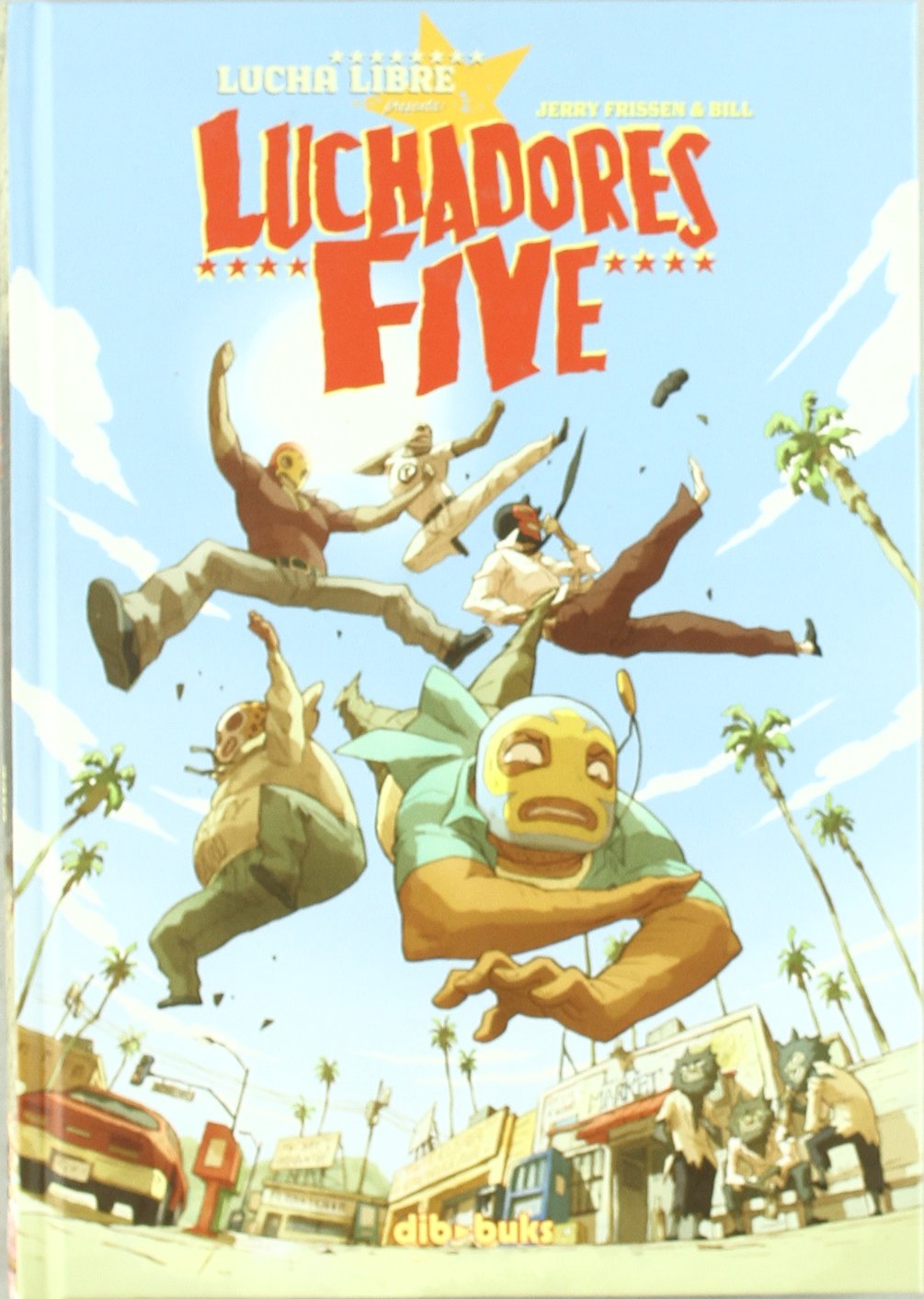 Luchadores 5 (AVENTURATE)