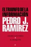 El triunfo de la información : Amarga victoria; El desquite